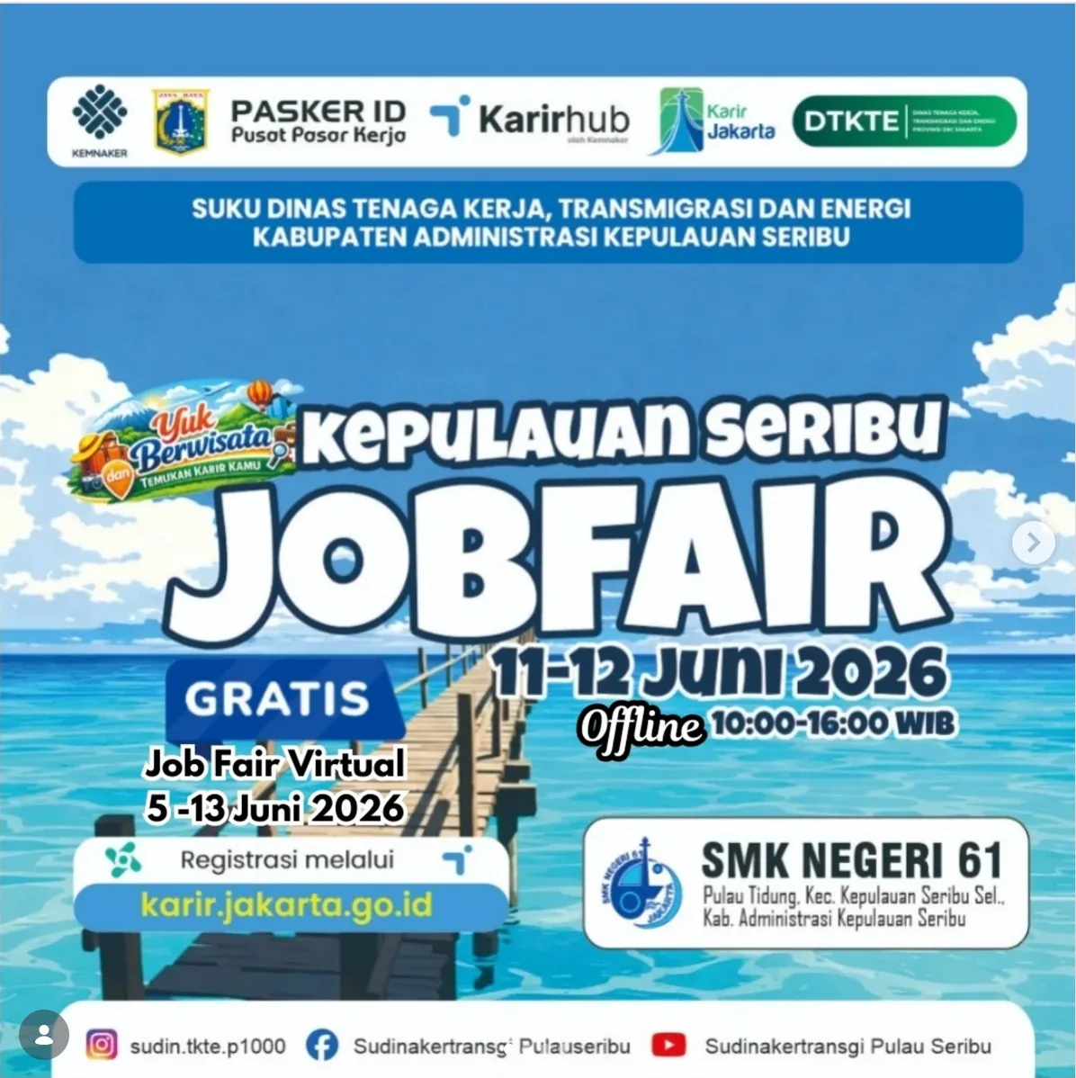 Job Fair Kabupaten Tabanan 2026 (Suku Dinas TKTE Wilayah Kepulauan Seribu) : 10-11 Juni 2026